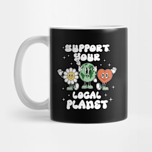 Support Your Local Planet Mug